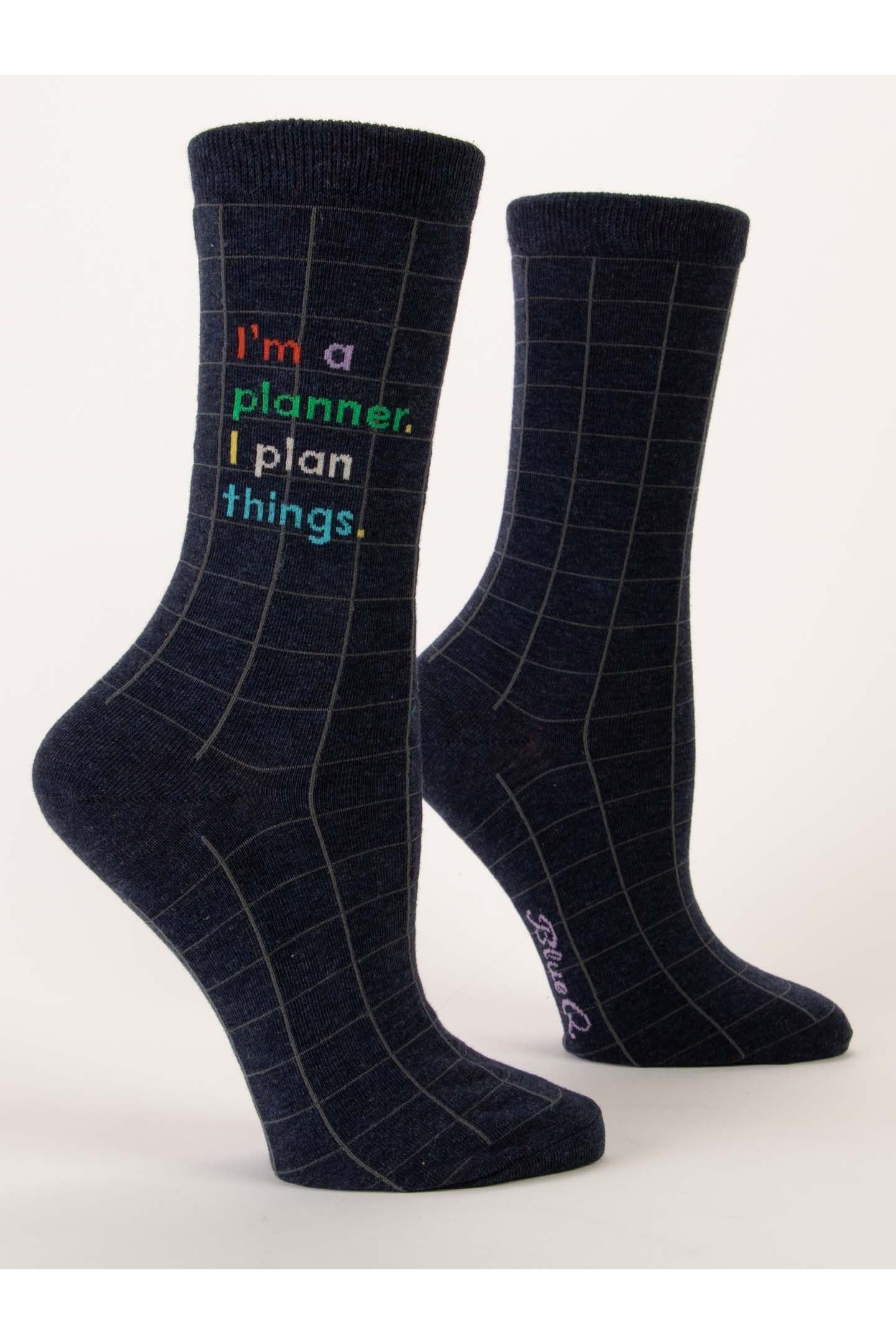 I'm A Planner. I Plan Things Women's Socks