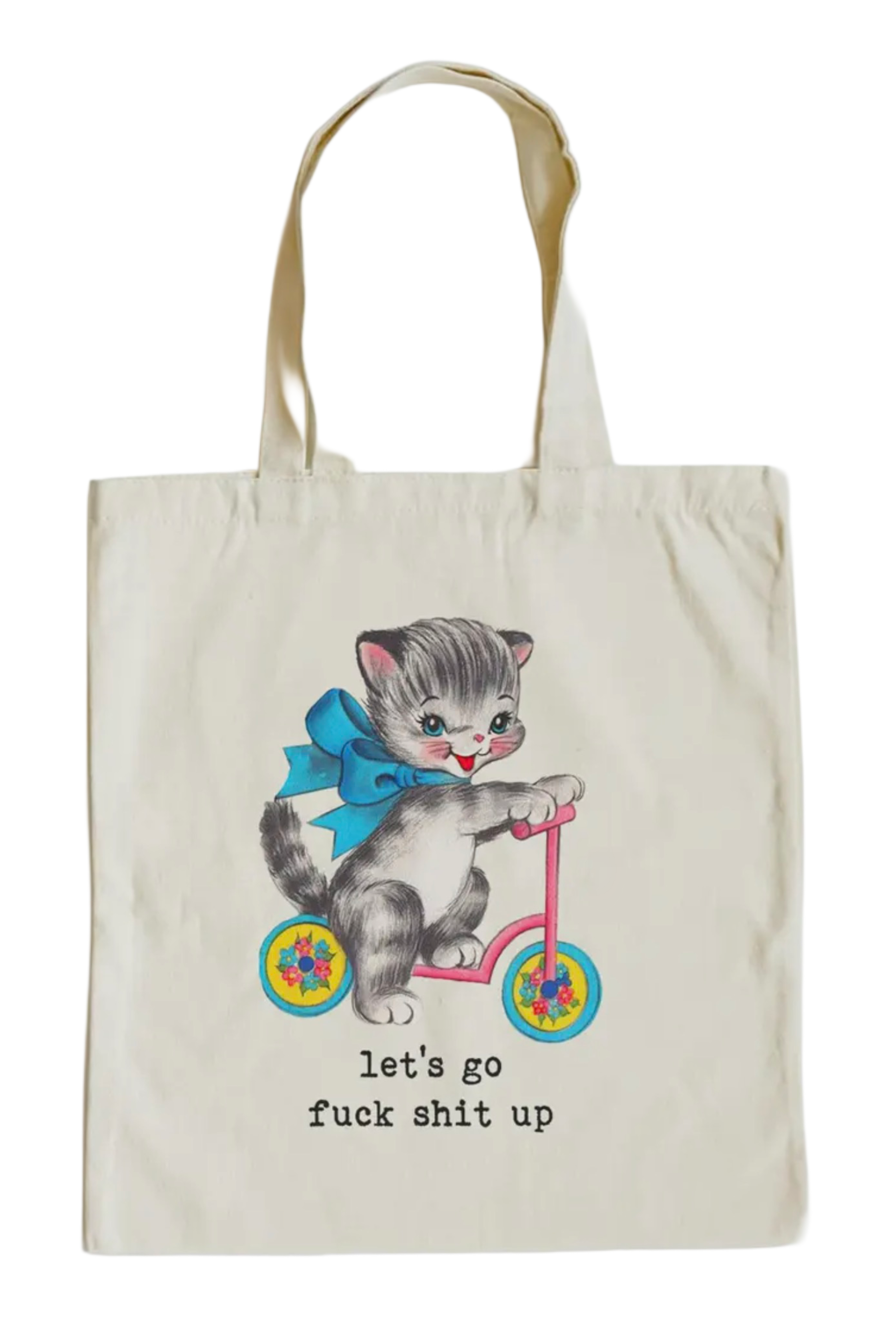 Let's Go Fuck Shit Up Cate Tote Bag