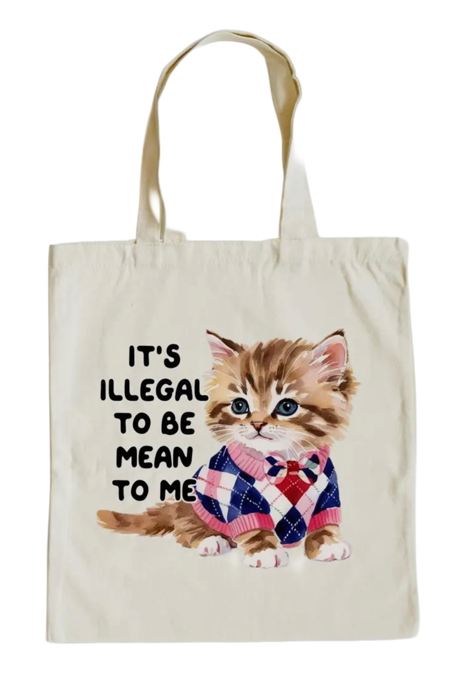 Illegal To Be Mean Cat Tote Bag