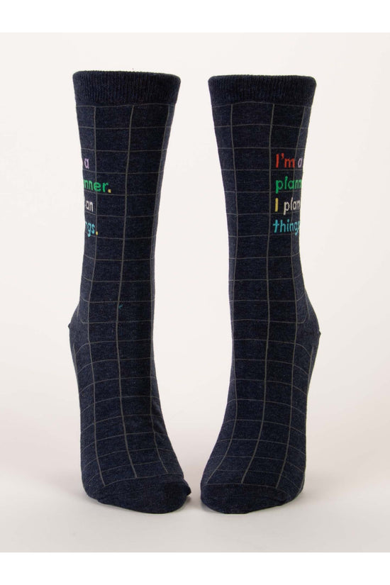I'm A Planner. I Plan Things Women's Socks