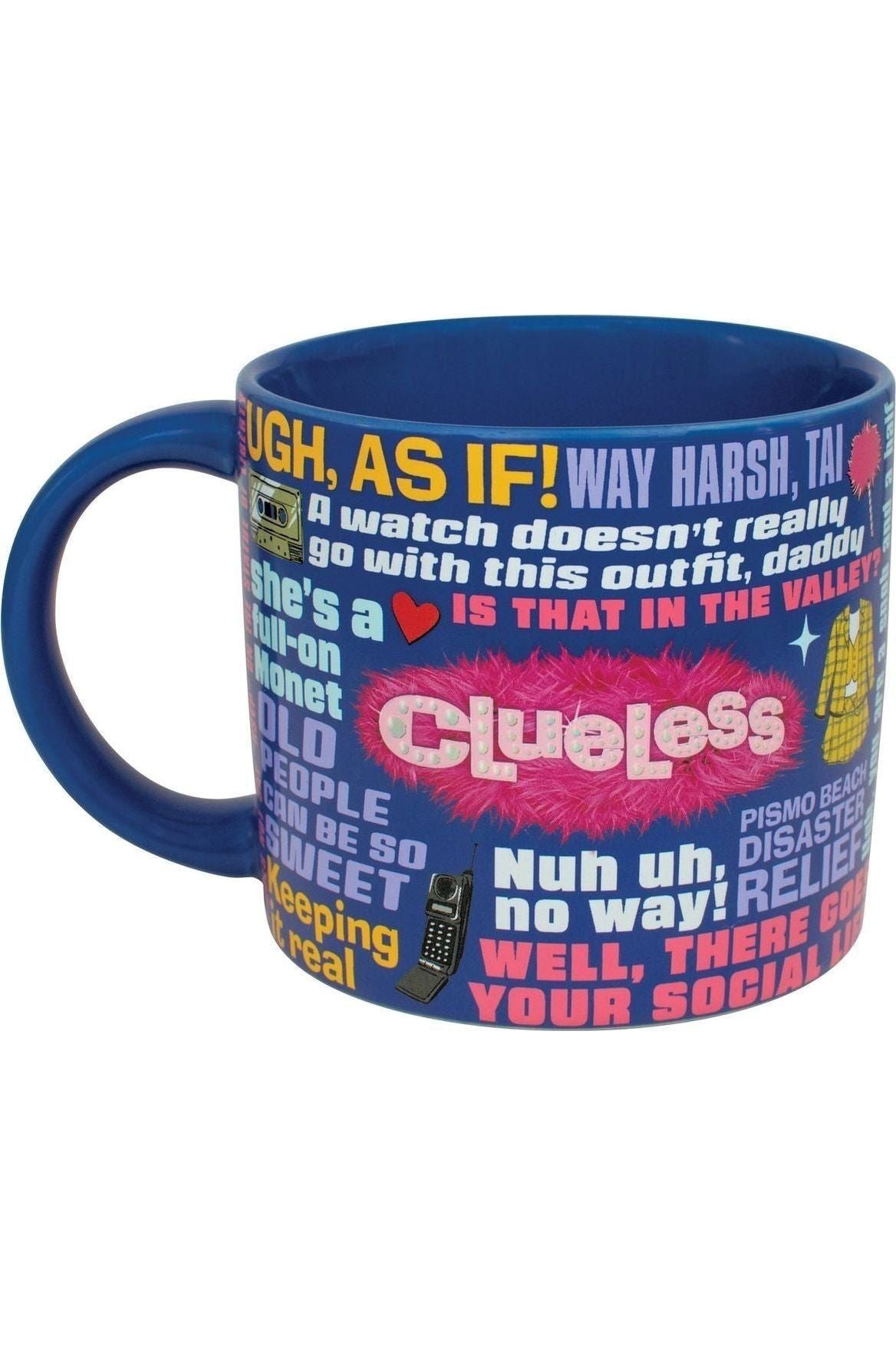 Clueless Movie Quote Ceramic Mug