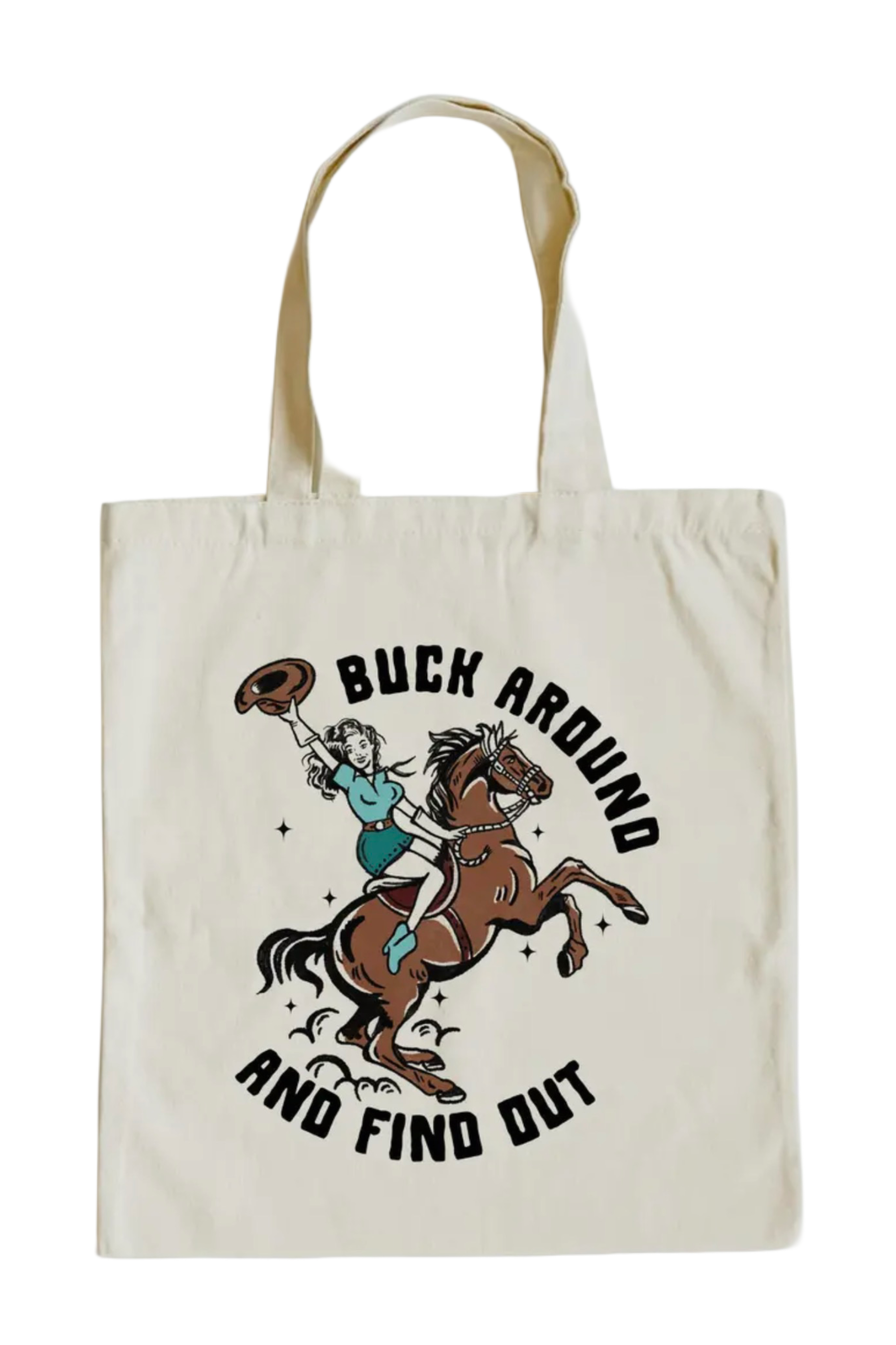 Buck Around and Find Out Western Tote Bag