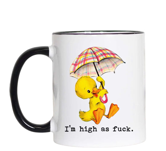 I'm High As Fuck Funny Ceramic Coffee Tea Mug