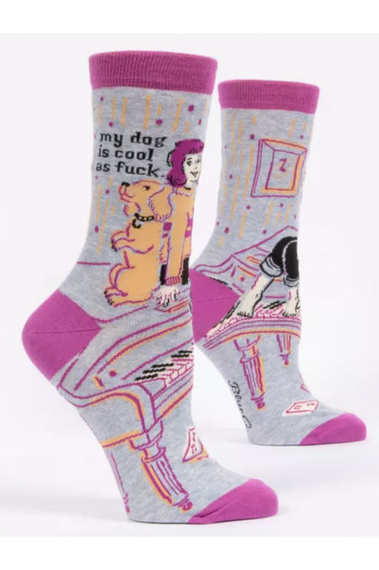 My Dog is Cool As Fuck Women's Socks