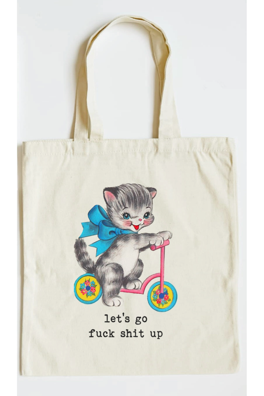 Let's Go Fuck Shit Up Cate Tote Bag
