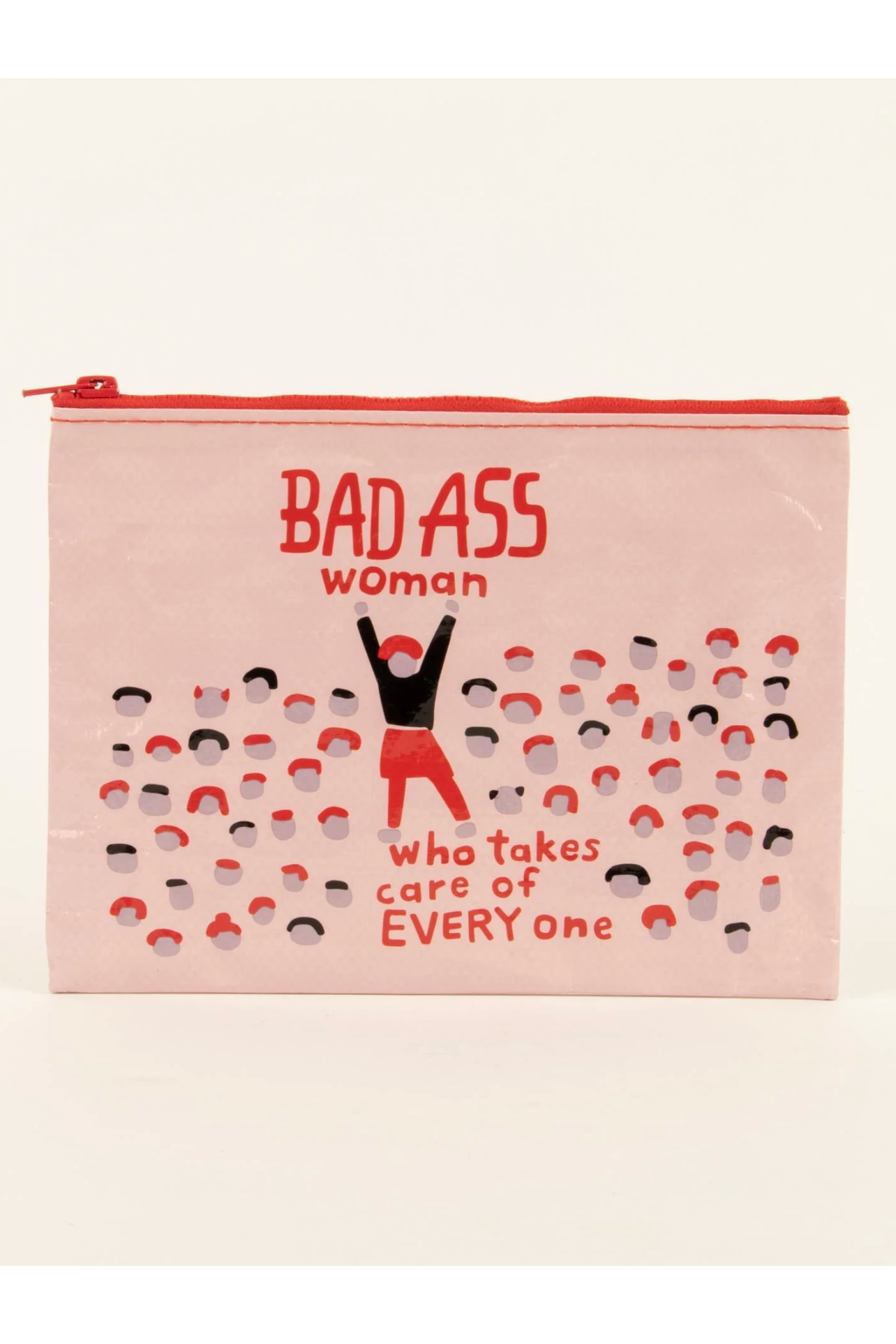 Bad Ass Woman Who Takes Care Of Everyone Zipper Recycled Pouch