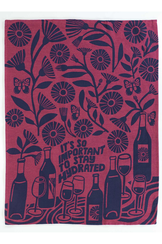 It's So Important To Stay Hydrated Dish Towel