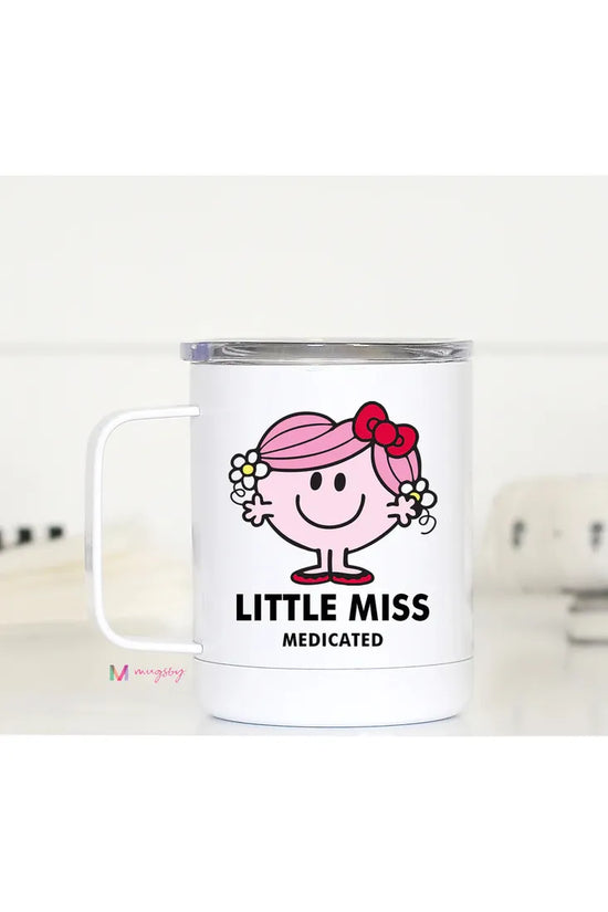 Little Miss Medicated Travel Mug